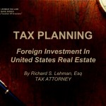 Tax Planning for Foreign Investors